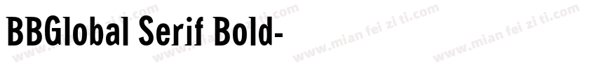 BBGlobal Serif Bold字体转换